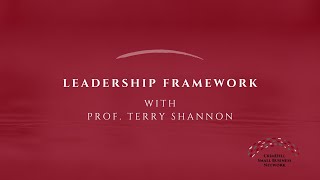 Crisis Conversations with Prof. Terry Shannon | Leadership Framework