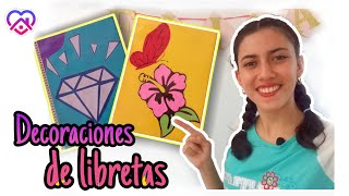 3 Para Decorar Cuadernos Regreso A Clases 2020