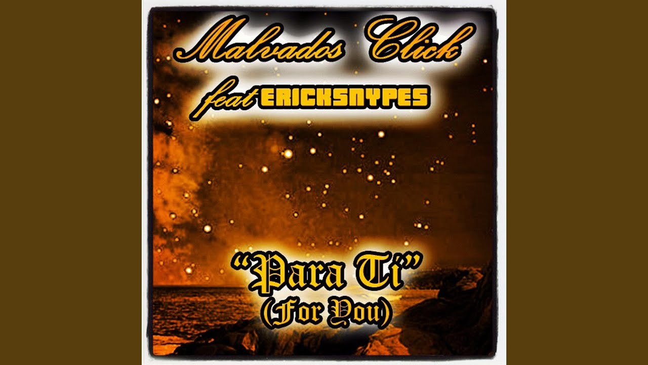 在 YouTube 上觀看「Para Ti (feat. ErickSnypes)」