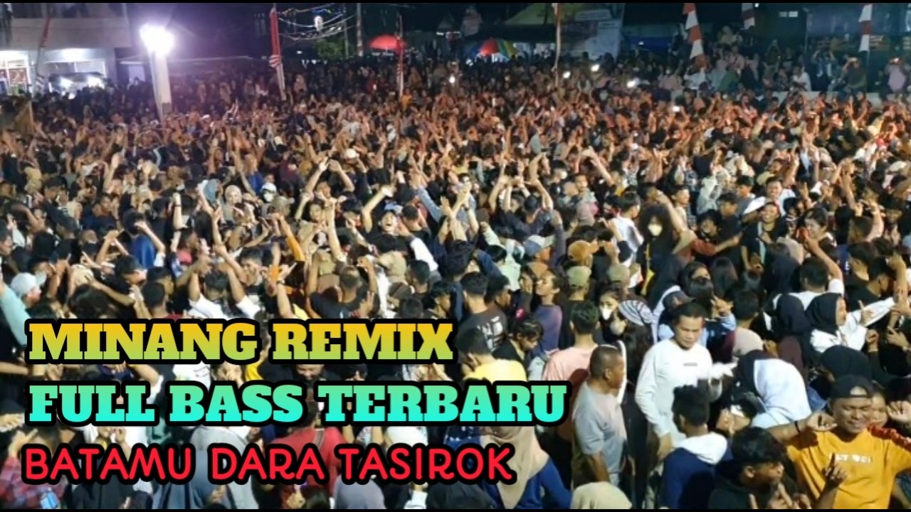 Acara Joget - Minang Remix Batamu Darah Tasirok Terbaru‼️Audio Buteng
