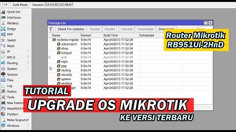 CARA UPGRADE OS MIKROTIK KE VERSI TERBARU || 2023
