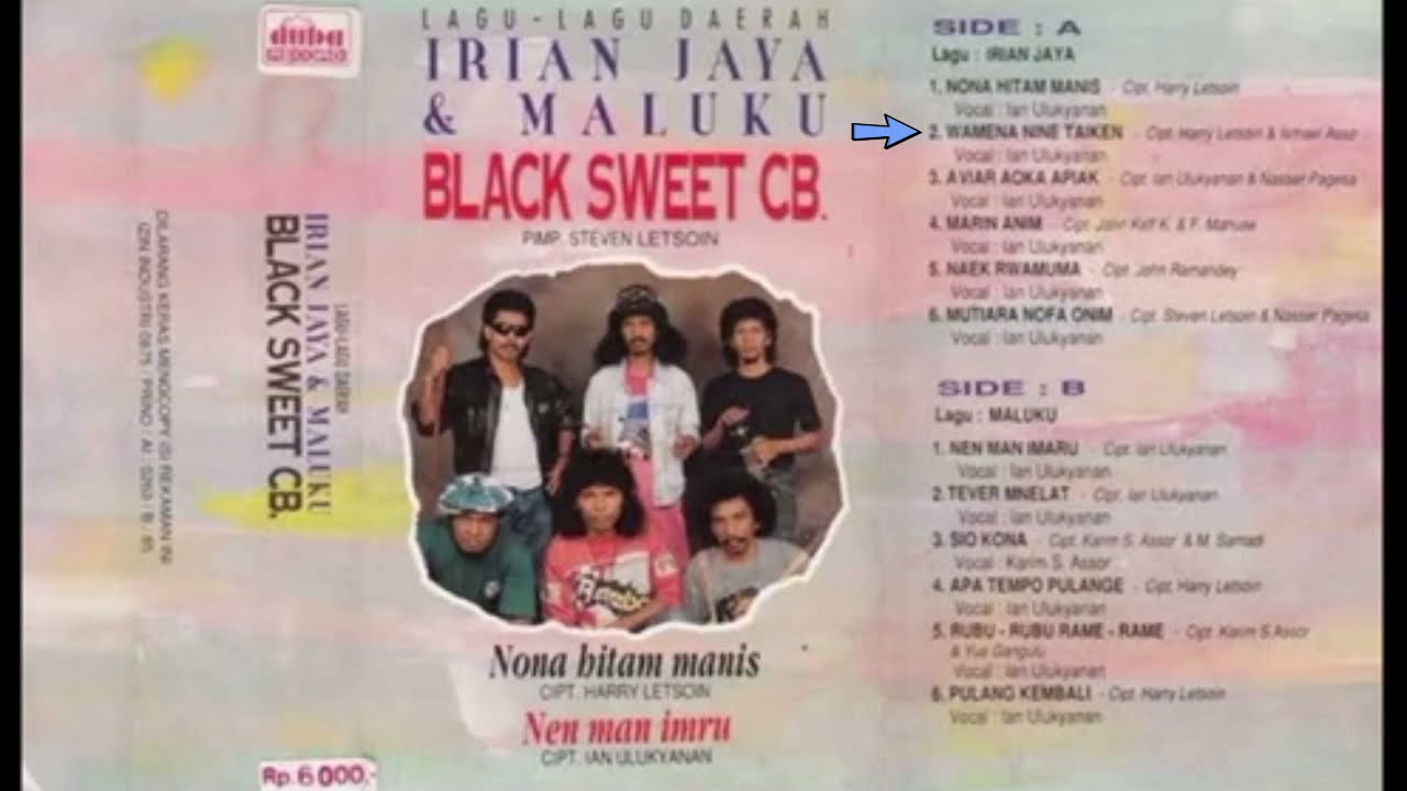 ALBUM LAGU LAGU DAERAH IRIAN JAYA & MALUKU BLACK SWEET