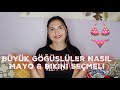 BÜYÜK GÖĞÜSLÜLER için Mayo & Bikini Seçimi | Serra Erke