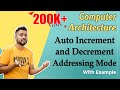 L26 auto increment and decrement addressing modes  computer organisation and architecture