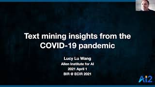 Lucy Lu Wang: Text mining insights from the COVID-19 pandemic