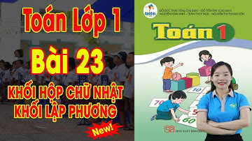 🔥Toán Lớp 1 Sách Cánh Diều | Bài 23: Khối Hộp Chữ Nhật – Khối Lập Phương | Giáo Dục Sớm TV