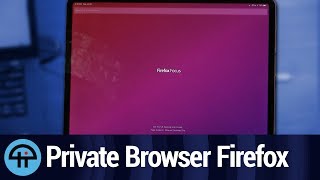 Best Browser for the iPad Pro EP 7: Firefox focus for the iPad Pro 