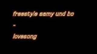 samy freestyle tape mit bo - Lovesong