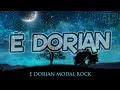 Modal Rock E Dorian Jam Backing Track