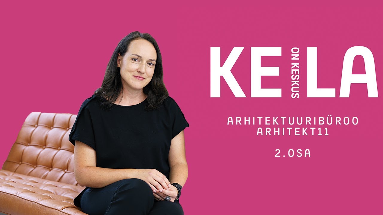 Keila Keskus - Arhitektuuribüroo Arhitekt11 (2.osa)