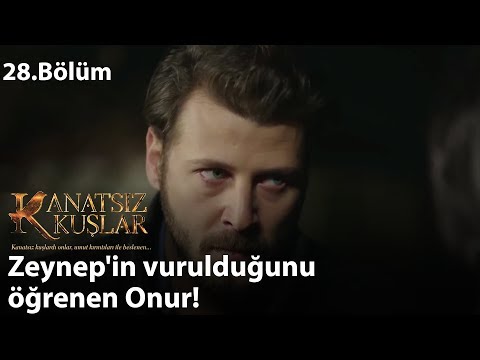 Zeynep'in vurulduğunu öğrenen Onur! - Kanatsız Kuşlar 28.Bölüm