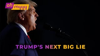 Trump&#39;s Next Big Lie | George Takei’s Oh Myyy