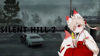 【SILENT HILL 2】舞台は霧の森から霧の町へ