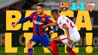 Barca Live Barca 1 1 Sevilla Warm Up Match Center Youtube