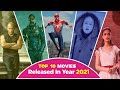 Top 10 Movies Of 2021 - 10 Best Movies