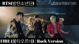 BTS (방탄소년단) - FIRE | ROCK VERSION