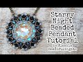 Starry Night Beaded Pendant Tutorial