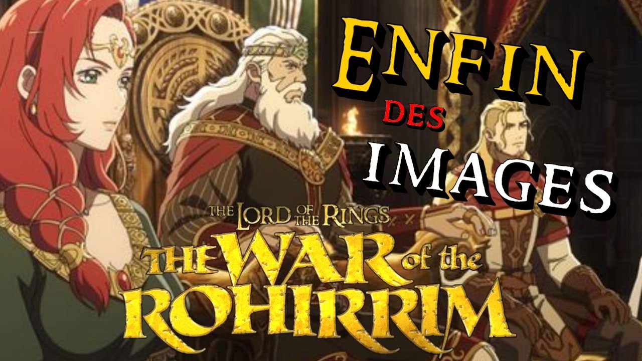 LE SEIGNEUR DES ANNEAUX : LA GUERRE DES ROHIRRIM : PREMIÈRES IMAGES