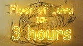 Ice Feat Kero Floor Of Lava Youtube Edit Youtube Ice Feat Kero Floor Of Lava Youtube Edit Youtube