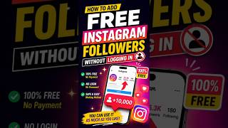 FREE Instagram Followers Without Login 🔥 Unlimited & Easy Method 2026 😱 100% Working