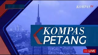 [LIVE] KOMPAS PETANG, 15 DESEMBER 2022