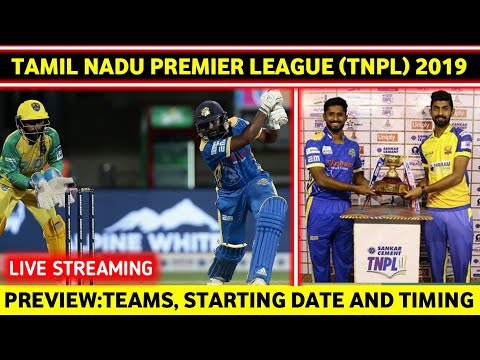 tamil-nadu-premier-league-2019-preview-|-schedule-|-live-streaming-|-starting-date-|-timing-|-teams