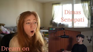 Reacting to Dimas Senopati singing Dream on