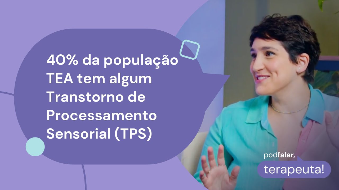 O QUE É INTEGRAÇÃO SENSORIAL? | Podfalar, Terapeuta!  #TerapiaOcupacional #1