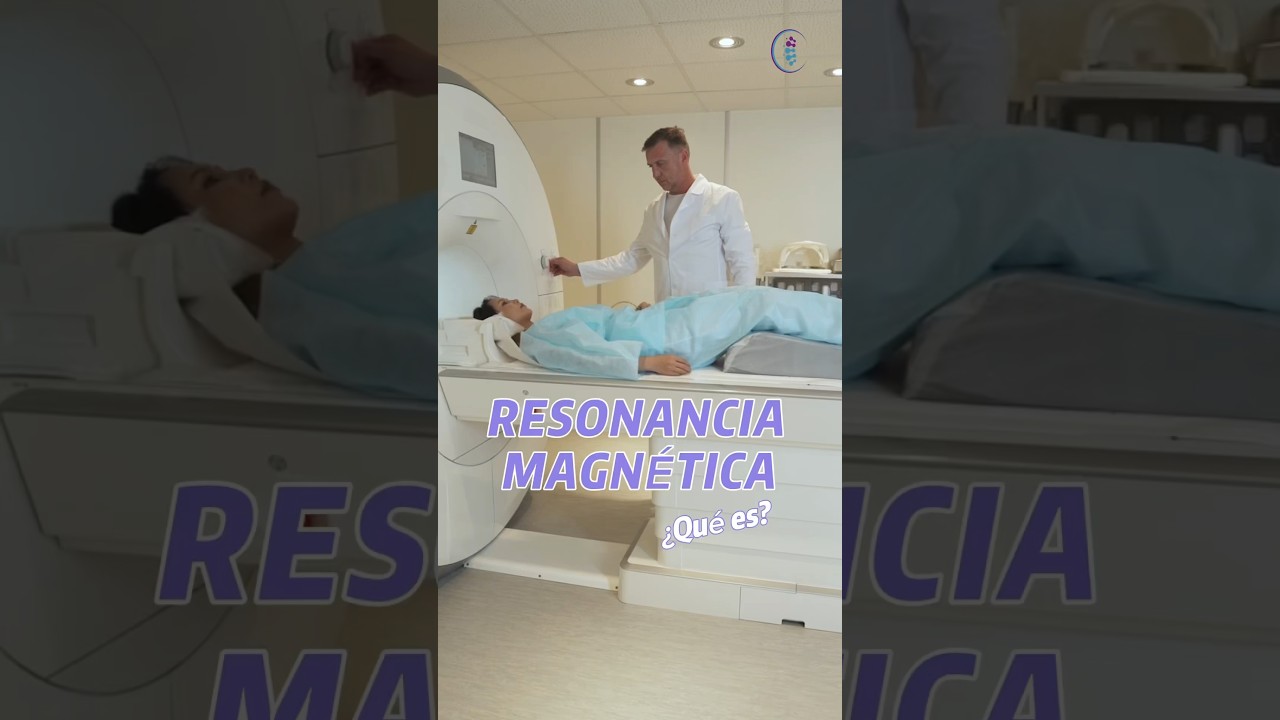 ¿El médico te pidió una resonancia? Aquí te explicamos qué es #resonancia
