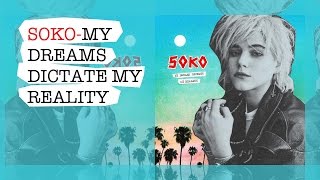 Soko - My Dreams Dictate My Reality (Twitch album