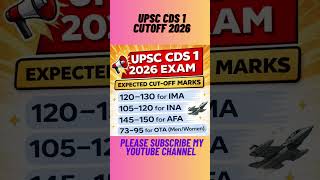 upsc cds 1 cut off 2026 | upsc cds 1 2026 cut off | upsc cds 1 2026