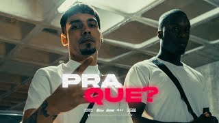 Denis MX ft. BIGBOYH - PRA QUÊ? (Official Video)