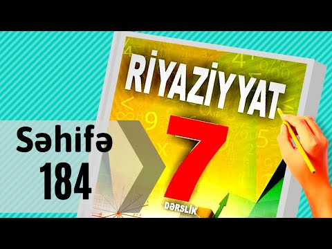 Riyaziyyat 7 ci sinif. seh 184. İkidəyişənli Xətti Tənliklər Sistemi / dersimiz riyaziyyat