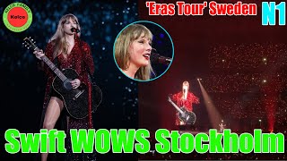 OMG!! Taylor Swift WOWS Stockholm crowd with Emotional SPEECH on N1 'Eras Tour'