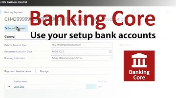 Banking Core - Use your setup bank accounts