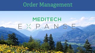 Expanse Provider Education - Order Management