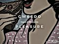 GWeedo Tha RapKid-Pleasure Mp3 Song