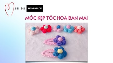 Móc Kẹp Tóc Hoa Ban Mai Đơn Giản & Dễ Làm 🌸 | Easy Crochet Hair Clip | Mimi Handmade