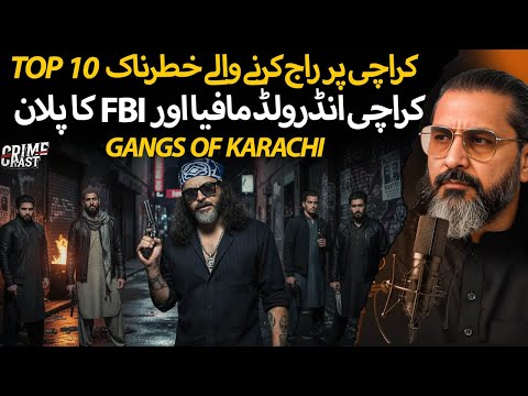 Karachi Underworld Exposed | Gangs That Ruled the City | FBI List | Kamran Faridi’s Gangster Life