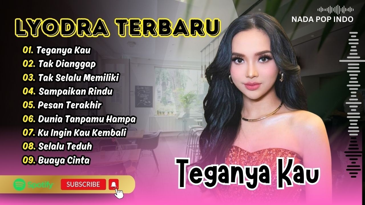 Lyodra - TEGANYA KAU - TAK DIANGGAP - TAK SELALU MEMILIKI - PESAN TERAKHIR || LAGU POP TERPOPULER