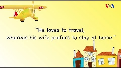 Ngữ pháp Thông dụng: Từ nối While và Whereas (VOA)