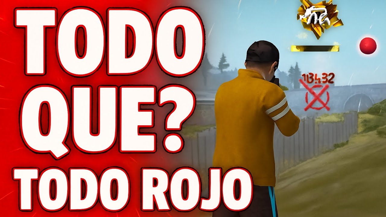 TODO QUE?? TODO ROJO/PARTE 1 / #freefire FREEFIRE - YouTube