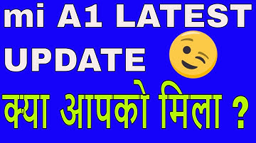 MI A1 LATEST OTA UPDATE | August Security Patch and Bug fixes | Have you received this update