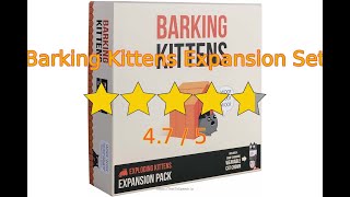 Let's review Barking Kittens Expansion Set