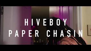 HIVEBOY - PAPER CHASIN