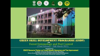 IFGTB ENVIS - Green Skill Development Programme on  Forest Entomology & Pest Control