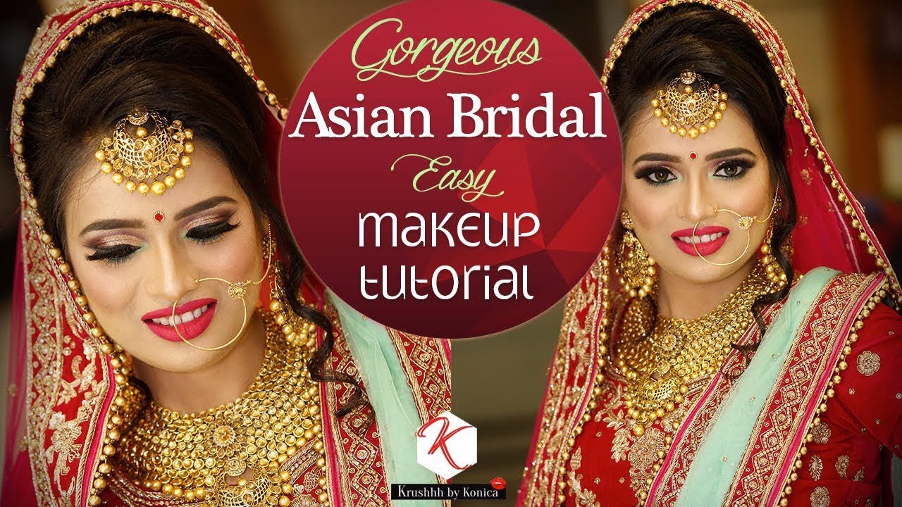 Asian Bridal Makeup Tutorial Step By Step Bridal Makeup Tutorial