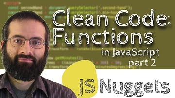 Clean Code: Functions (Part 2)