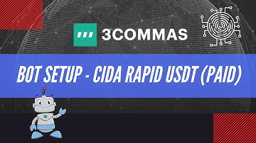 3commas DCA BOT Setup - CIDA Rapid USDT - Paid Marketplace Signal