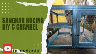 DIY Sangkar Kucing C channel baja ringan